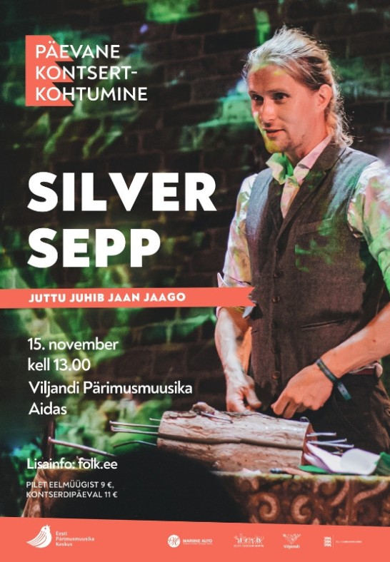 Päevane kontsertkohtumine: Silver Sepp