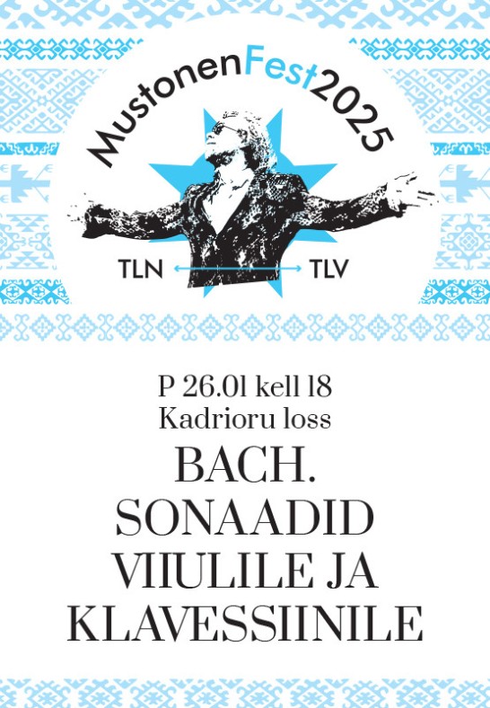 Festival Mustonenfest 2025 / J.S. Bach Sonaadid Viilulile Ja Klavessiinile