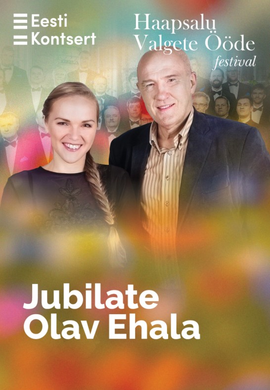 Haapsalu Valgete Ööde festival. Jubilate Olav Ehala