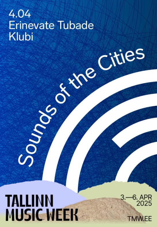 TMW 2025: UNESCO muusikalinnade helid / Sounds of the Cities