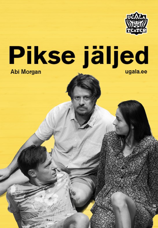 Pikse jäljed / Ugala teater - esietendus!