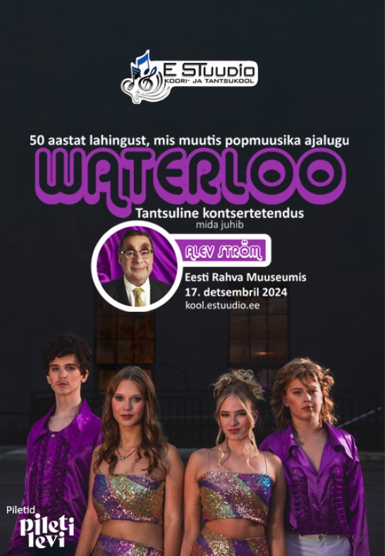 Waterloo - 50 aastat lahingust, mis muutis popmuusika ajalugu