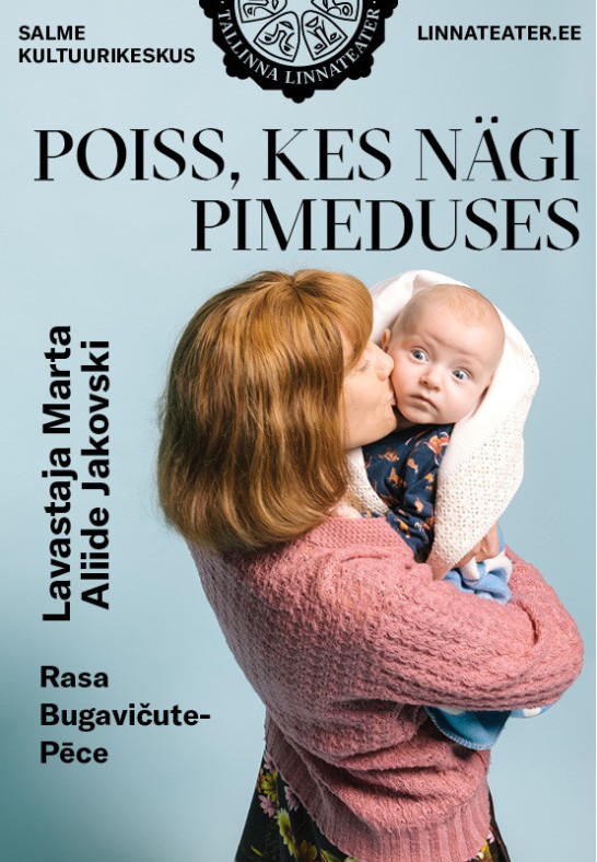 Poiss, kes nägi pimeduses (Tallinna Linnateater)