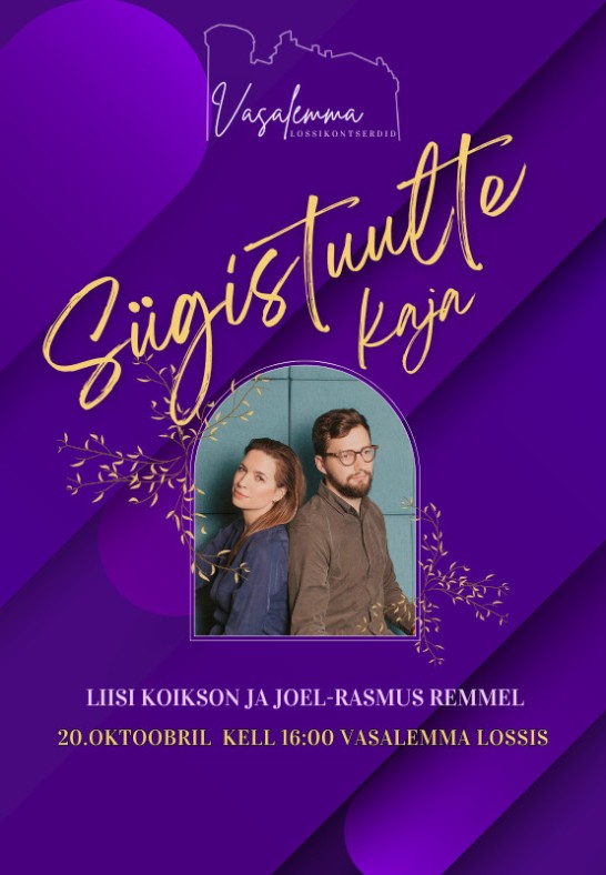 Liisi Koikson ja Joel-Rasmus Remmel / Vasalemma lossikontserdid