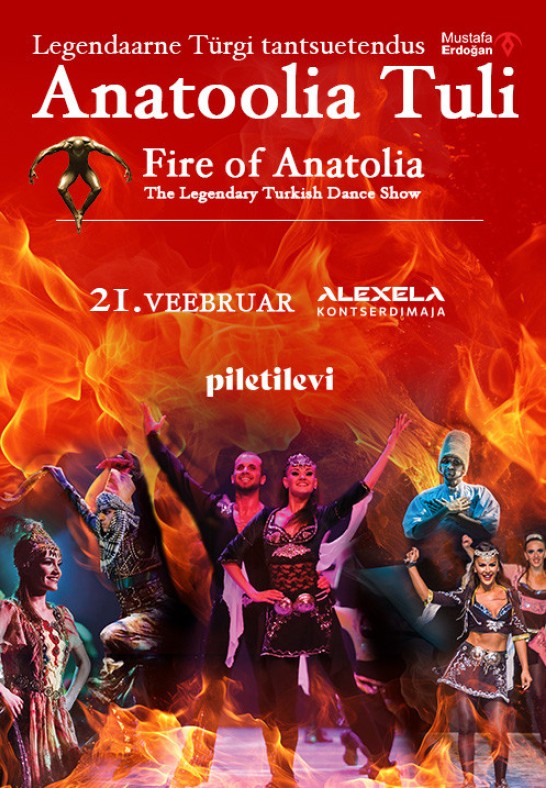 Anatoolia Tuli (Fire of Anatolia). Legendaarne Türgi tantsushow