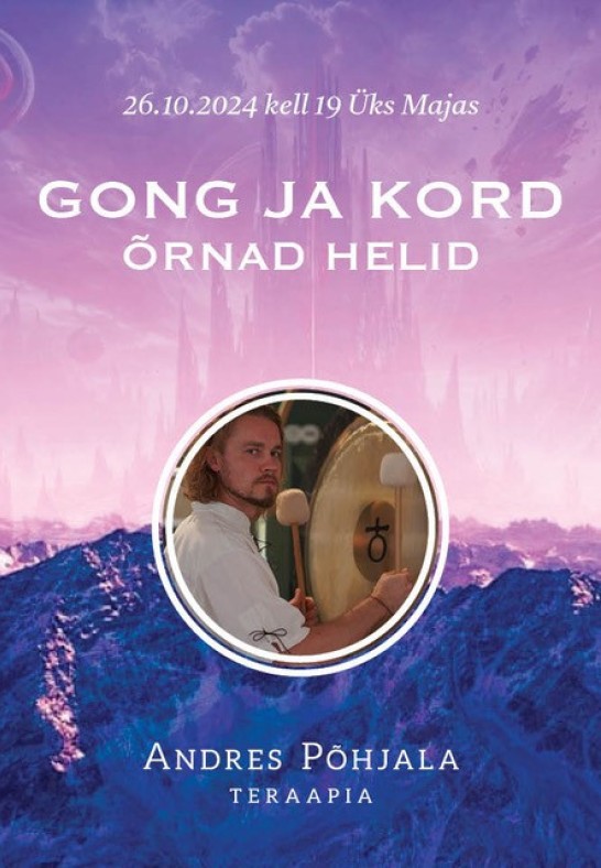 Gongirännak 2/2: GONG JA KORD - õrnad helid