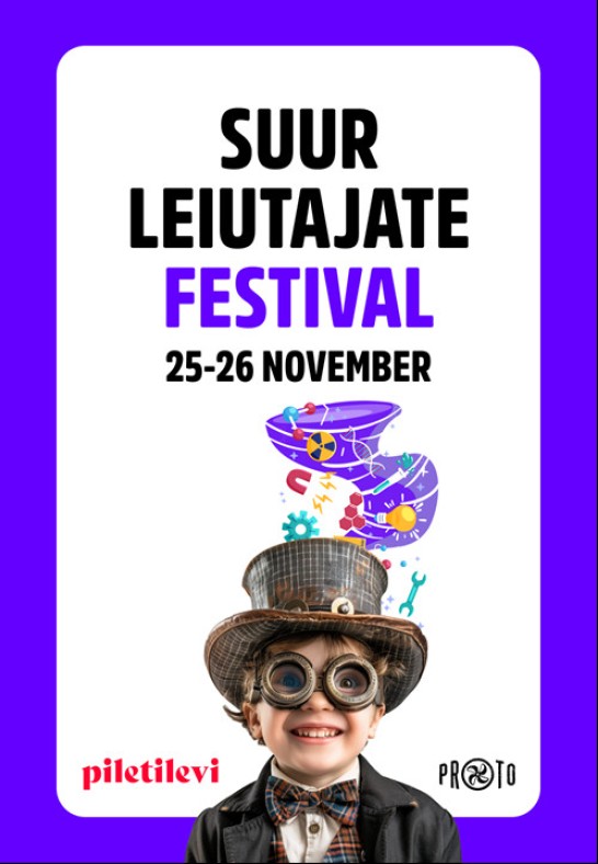 Suur Leiutajate Festival Protos