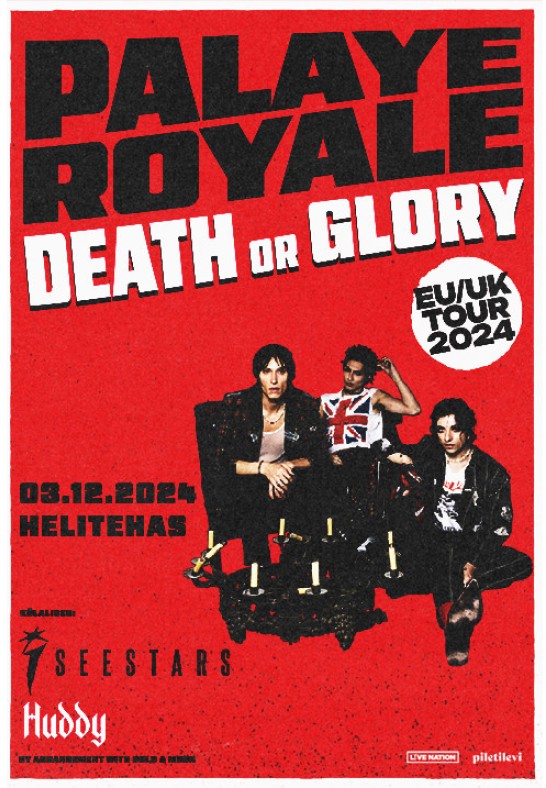 PALAYE ROYALE - Death or Glory EU/UK Tour 2024