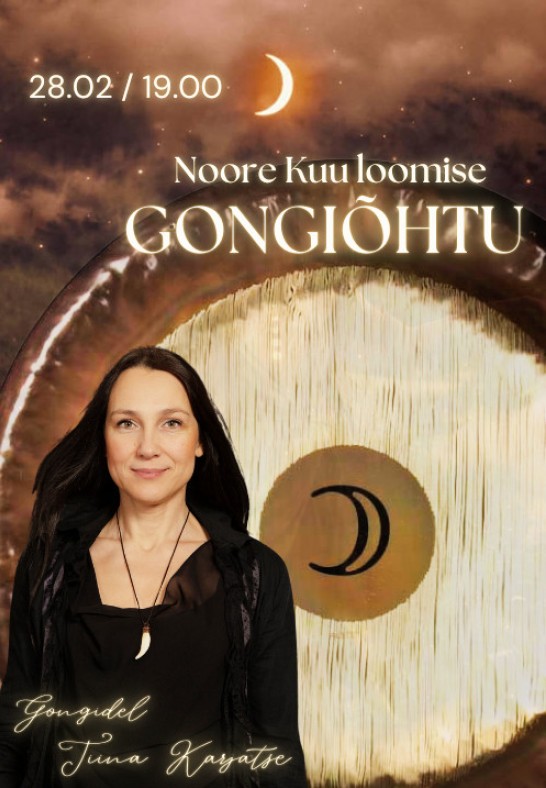 Noore Kuu loomise gongiõhtu