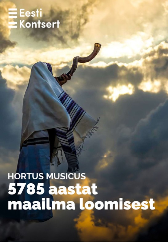 Hortus Musicus. 5785 aastat maailma loomisest