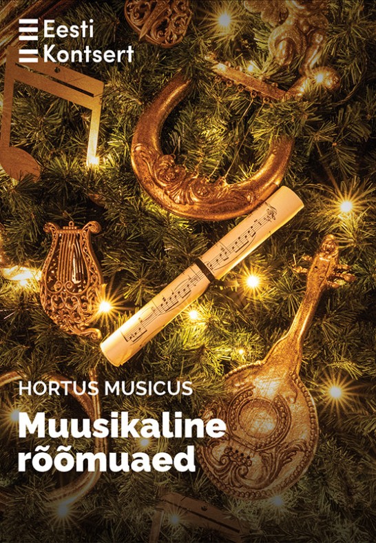 Aastalõpp raekojas. Hortus Musicus