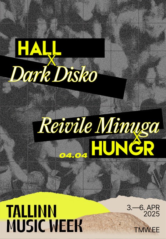 TMW 2025: HALL: Dark Disko x Reivile Minuga:HUNGR