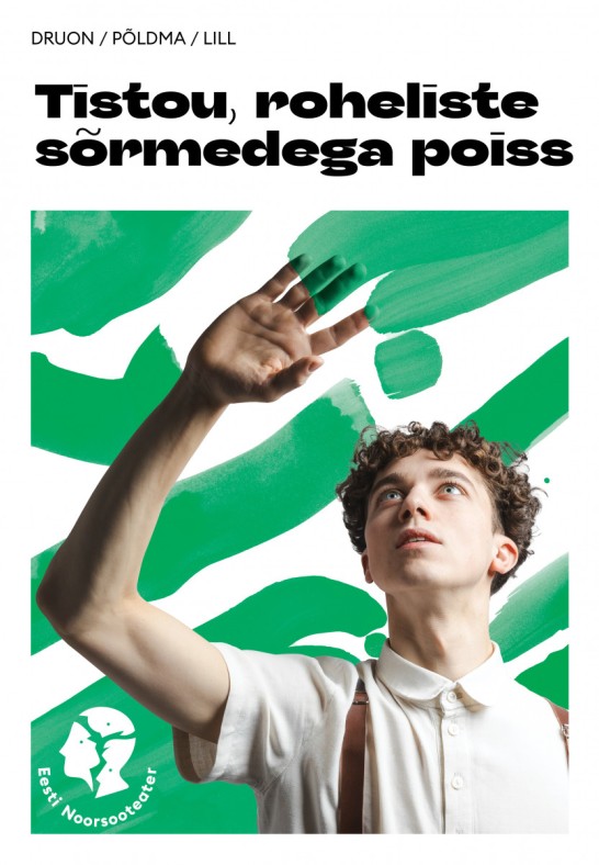 Tistou, roheliste sõrmedega poiss/ Eesti Noorsooteater