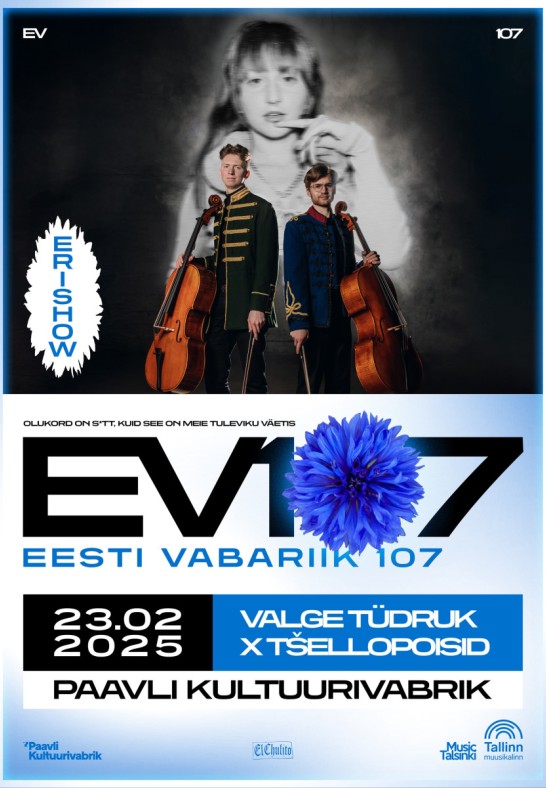 EV107: Tšellopoisid x Valge Tüdruk // erishow!