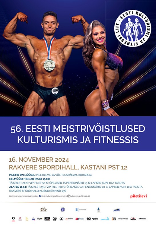 56. Eesti meistrivõistlused Kulturismis ja Fitnessis