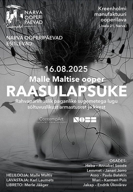 Malle Maltise ooper ''Raasulapsuke'' / Narva Ooperipäevad 2025