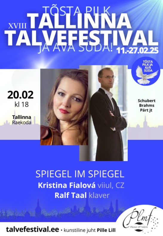 XVIII Tallinna Talvefestivali kontsert "Spiegel Im Spiegel"