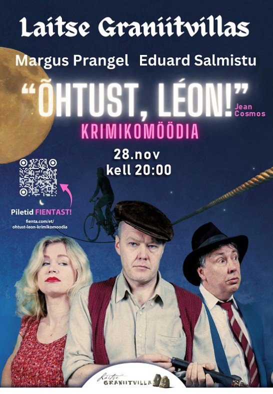 ''Õhtust, Leon!'' krimikomöödia