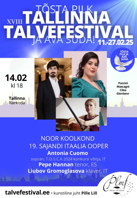 XVIII Tallinna Talvefestivali kontsert "19. sajandi Itaalia ooper"